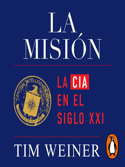 Cover image for La misión (La historia de la CIA 2)